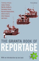 Granta Book Of Reportage