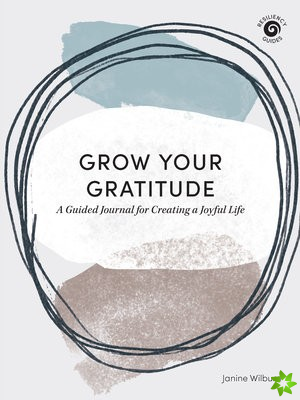 Grow Your Gratitude