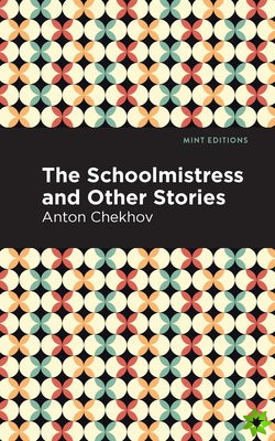Schoolmistress and Other Stories