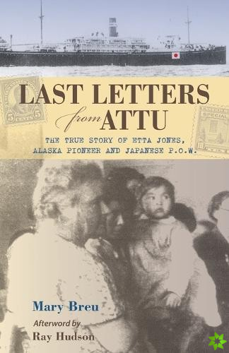 Last Letters from Attu