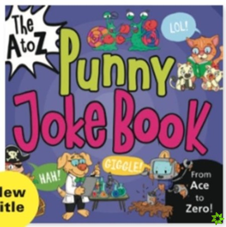 A to Z Punny Joke Book