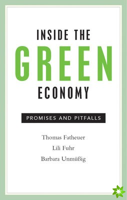 Inside The Green Economy