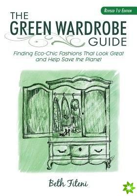 Green Wardrobe Guide