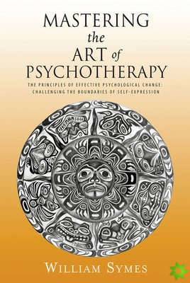 Mastering the Art of Psychotherapy