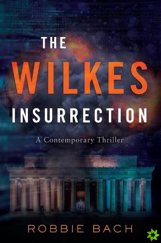 Wilkes Insurrection