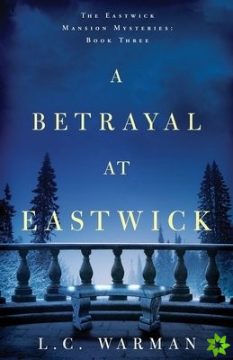 Betrayal at Eastwick