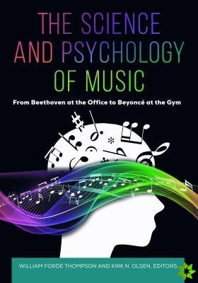 Science and Psychology of Music