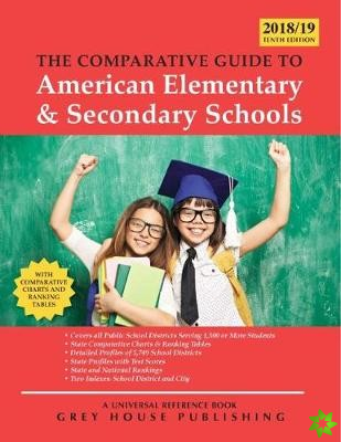Comparative Guide to Elementary & Secondary Schools, 2018/19