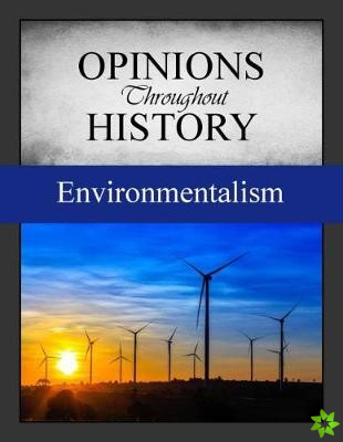 Opinions Throughout History: The Environment