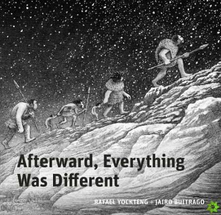Afterward, Everything was Different