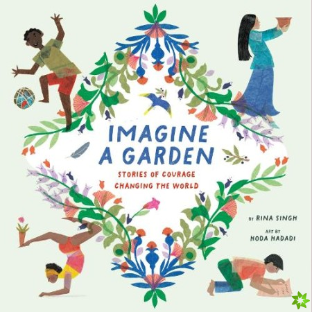 Imagine a Garden