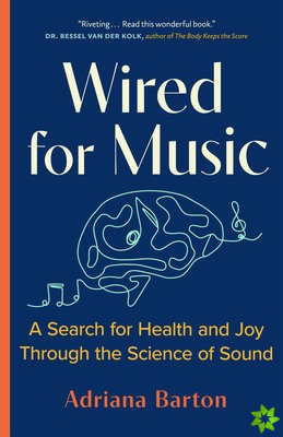 Wired for Music