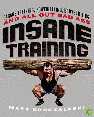 Insane Training