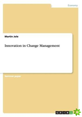 Innovation in Change Management