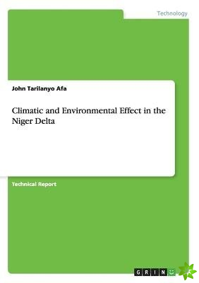Climatic and Environmental Effect in the Niger Delta