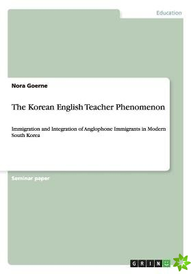 Korean English Teacher Phenomenon
