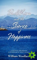 Buddhism and the Science of Happiness