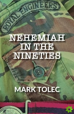 Nehemiah in the Nineties