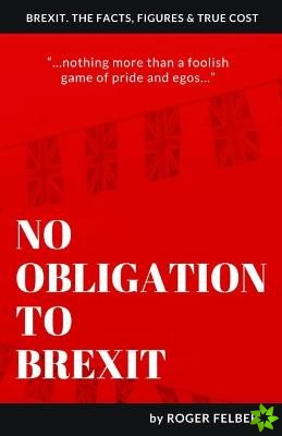 No Obligation to Brexit