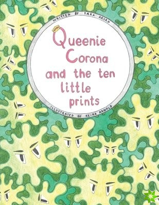 Queenie Corona and the Ten Little Prints