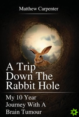 Trip Down the Rabbit Hole