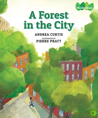 Forest in the City
