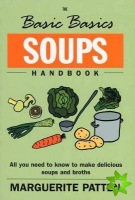 Basic Basics Soups Handbook