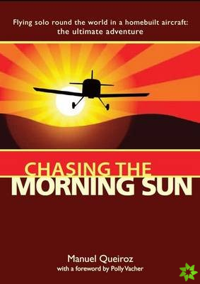 Chasing the Morning Sun