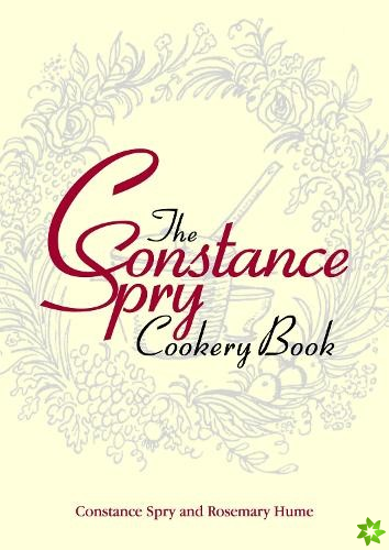 Constance Spry Cookbook