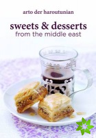 Sweets and Desserts from the Middle East