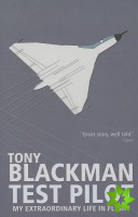 Tony Blackman Test Pilot