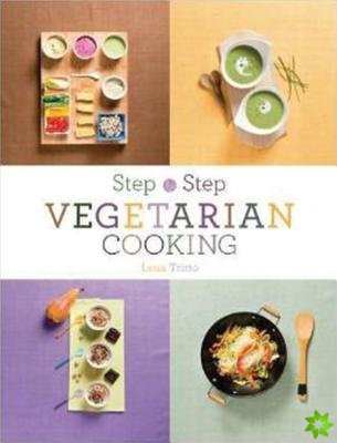 Vegetarian Cooking Step by Step