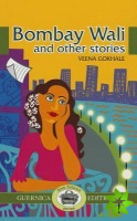 Bombay Wali & Other Stories Volume 5