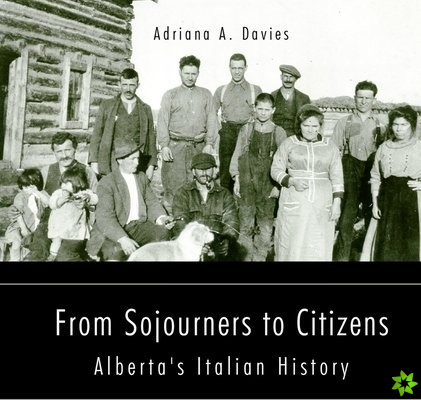 From Sojourners to Citizens