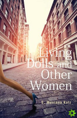 Living Dolls and Other Women