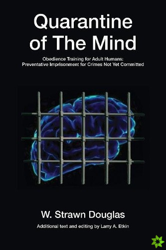 Quarantine of The Mind