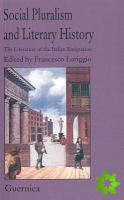 Social Pluralism & Literary History