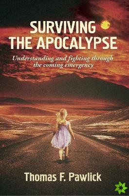 Surviving the Apocalypse Volume 27