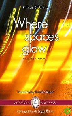 Where Spaces Glow