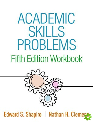 Academic Skills Problems Fifth Edition Workbook