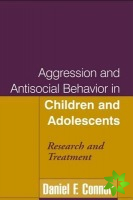 Aggression and Antisocial Behavior in Children and Adolescents