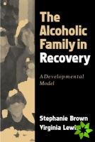 Alcoholic Family in Recovery