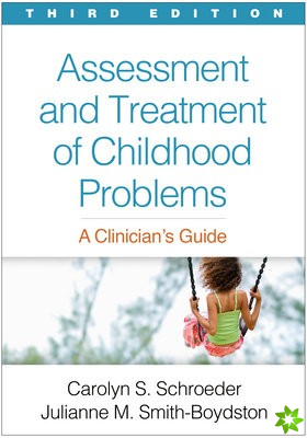 Assessment and Treatment of Childhood Problems
