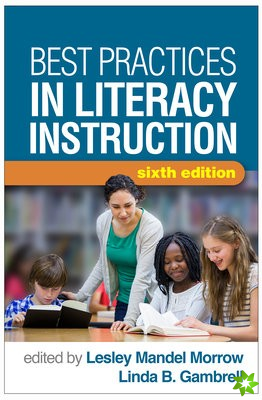 Best Practices in Literacy Instruction