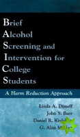 Brief Alcohol Screening and Intervention for College Students (BASICS)