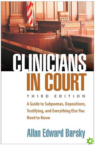 Clinicians in Court, Third Edition