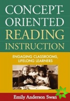 Concept-Oriented Reading Instruction