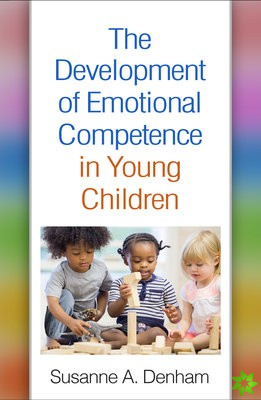 Development of Emotional Competence in Young Children