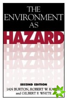Environment As Hazard, Second Edition