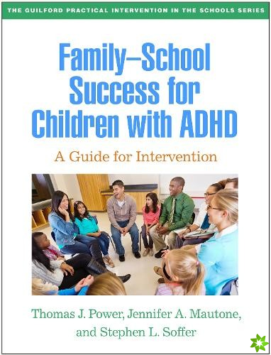 Family-School Success for Children with ADHD